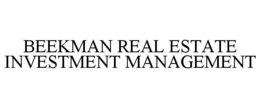 BEEKMAN REAL ESTATE INVESTMENT MANAGEMENT trademark