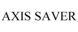 AXIS SAVER trademark