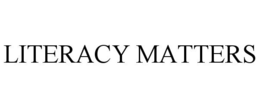 LITERACY MATTERS trademark