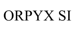 ORPYX SI trademark