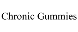 CHRONIC GUMMIES trademark