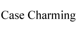 CASE CHARMING trademark