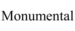 MONUMENTAL trademark