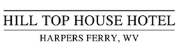 HILL TOP HOUSE HOTEL HARPERS FERRY, WV trademark