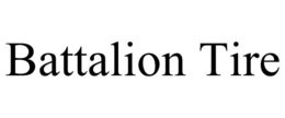 BATTALION TIRE trademark