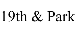19TH & PARK trademark
