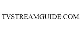 TVSTREAMGUIDE.COM trademark