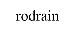 RODRAIN trademark