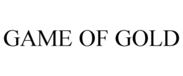 GAME OF GOLD trademark