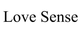 LOVE SENSE trademark