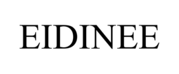 EIDINEE trademark