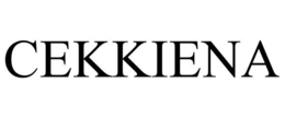 CEKKIENA trademark