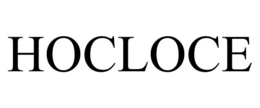 HOCLOCE trademark