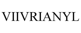 VIIVRIANYL trademark