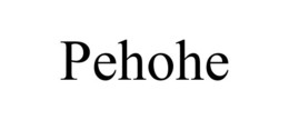 PEHOHE trademark