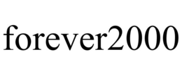 FOREVER2000 trademark