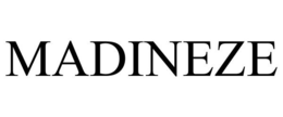 MADINEZE trademark