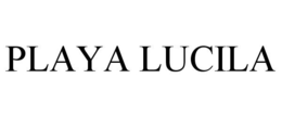 PLAYA LUCILA trademark