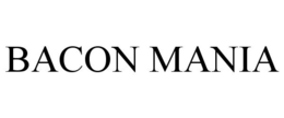 BACON MANIA trademark