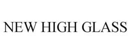 NEW HIGH GLASS trademark