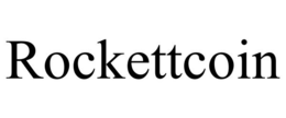 ROCKETTCOIN trademark