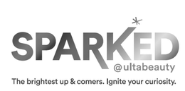 SPARKED@ULTABEAUTY THE BRIGHTEST UP & COMERS IGNITE YOUR CURIOSITY trademark