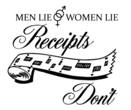 MEN LIE WOMEN LIE RECEIPTS DON'T trademark