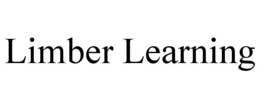 LIMBER LEARNING trademark