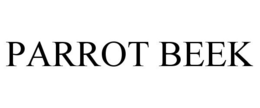PARROT BEEK trademark