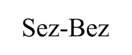 SEZ-BEZ trademark