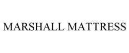 MARSHALL MATTRESS trademark