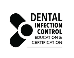 DENTAL INFECTION CONTROL EDUCATION & CERTIFICATION trademark