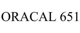 ORACAL 651 trademark