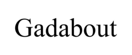 GADABOUT trademark