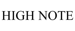 HIGH NOTE trademark