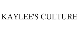 KAYLEE'S CULTURE trademark