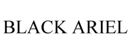BLACK ARIEL trademark