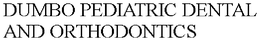 DUMBO PEDIATRIC DENTAL AND ORTHODONTICS trademark