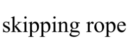 SKIPPING ROPE trademark
