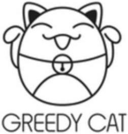 GREEDY CAT trademark