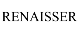 RENAISSER trademark