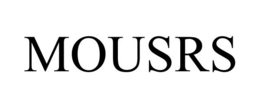 MOUSRS trademark