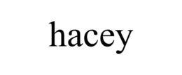 HACEY trademark