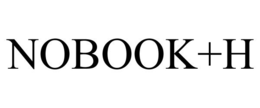 NOBOOK+H trademark