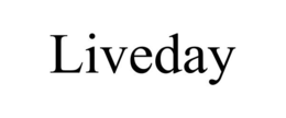 LIVEDAY trademark
