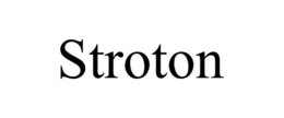 STROTON trademark