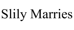 SLILY MARRIES trademark