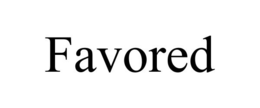 FAVORED trademark