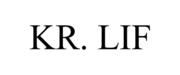 KR. LIF trademark