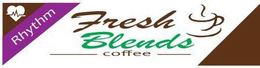 RHYTHM FRESH BLENDS COFFEE trademark
